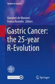 Gastric Cancer The 25year Revolution By De Manzoni, Giovanni