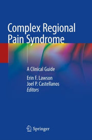 Complex Regional Pain Syndrome By Lawson