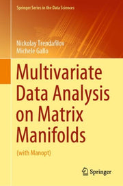 Multivariate Data Analysis On Matrix Man