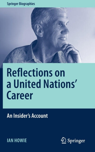 Reflections On A United Nations Career