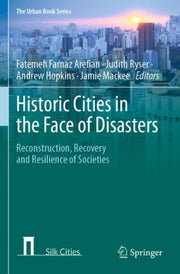 Historic Cities In The Face Of Disasters By Arefian