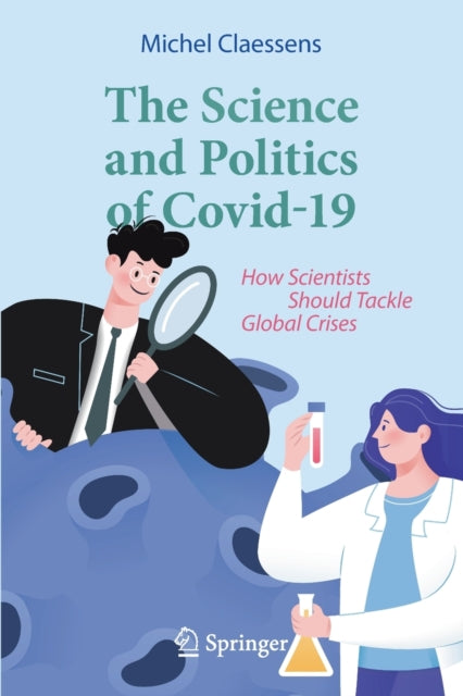 Science And Politics Of Covid-19