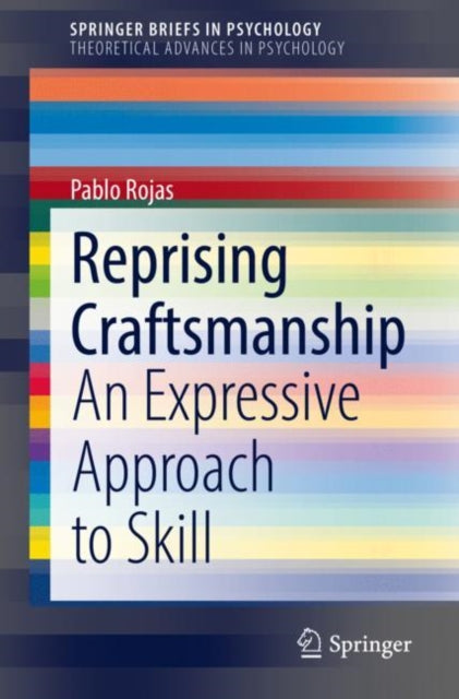 Reprising Craftsmanship : An Expressive