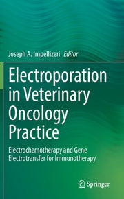 Electroporation In Veterinary Oncology P