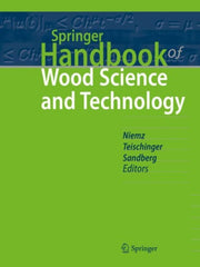 Springer Handbook Of Wood Science & Tech