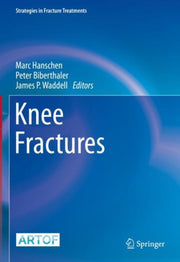 Knee Fractures By Hanschen, Marc