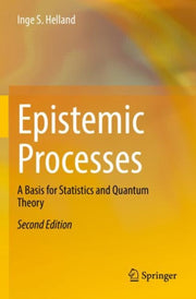 Epistemic Processes : A Basis For Statis