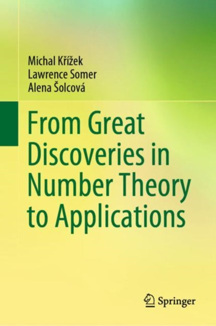 From Great Discoveries In Number Theory