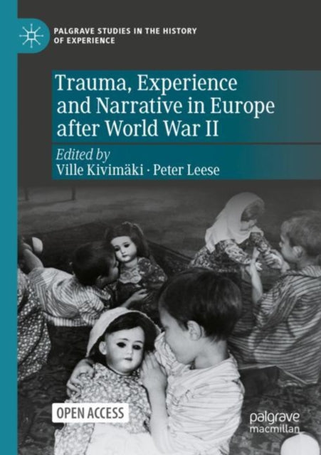 Trauma Experience & Narrative In Europe