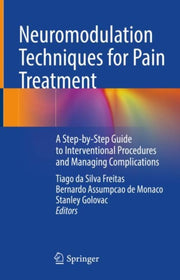 Neuromodulation Techniques For Pain Trea By Freitas, Tiago Da Si