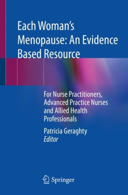 Each Womans Menopause An Evidence Based