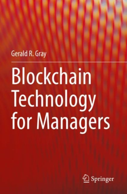 Blockchain Technology For Managers