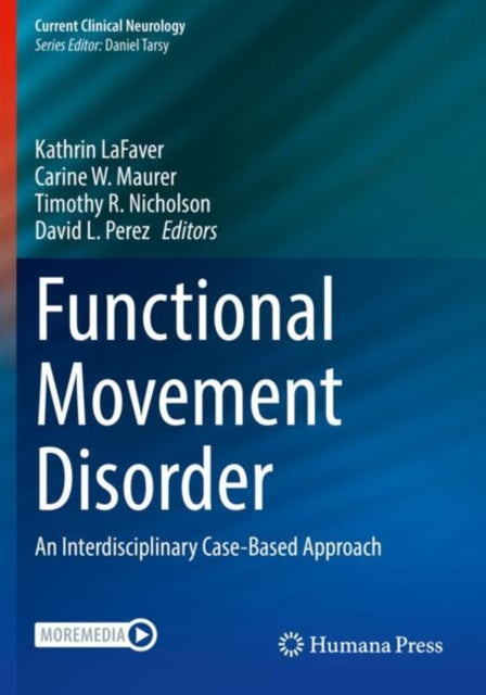 Functional Movement Disorder : An Interd