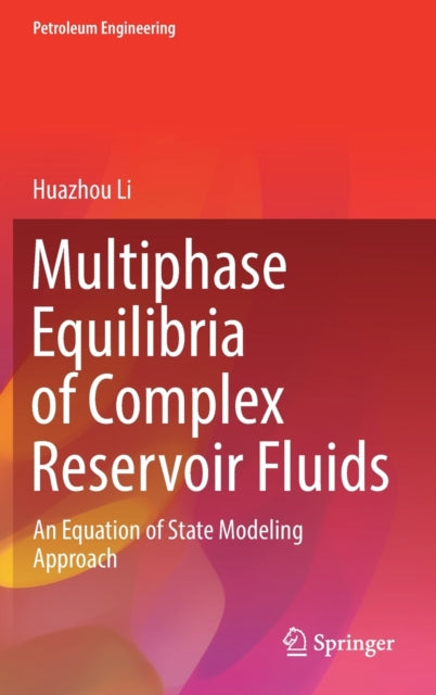 Multiphase Equilibria Of Complex Reservo