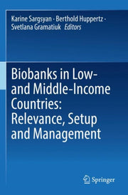 Biobanks In Low & Middleincome Countries