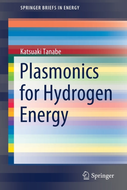 Plasmonics For Hydrogen Energy