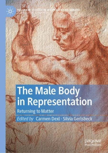 The Male Body In Representation
