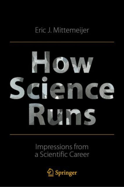 How Science Runs : Impressions From A Sc