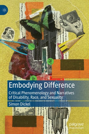 Embodying Difference : Critical Phenomen
