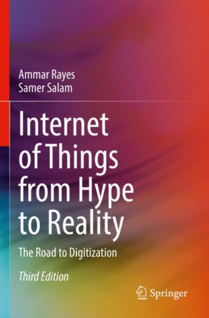 Internet Of Things From Hype To Reality