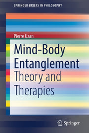 Mind-body Entanglement : Theory And Ther
