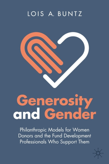 Generosity And Gender : Philanthropic Mo