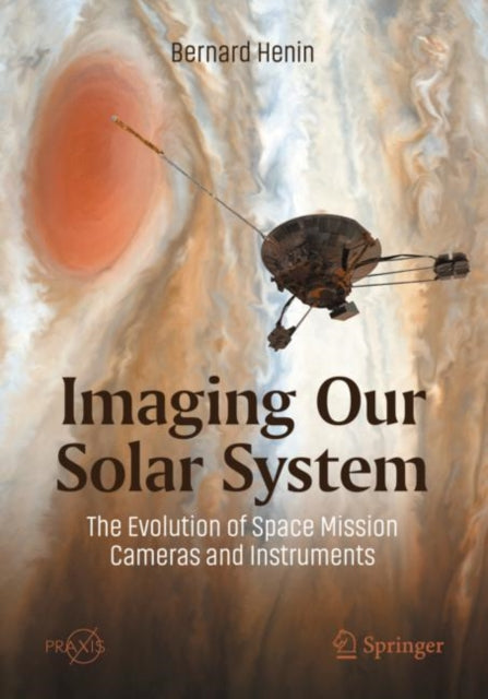 Imaging Our Solar System The Evolution