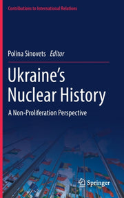 Ukraine's Nuclear History : A Non-prolif