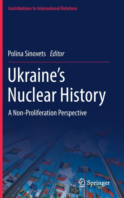 Ukraine's Nuclear History : A Non-prolif