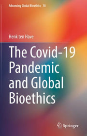 Covid19 Pandemic & Global Bioethics