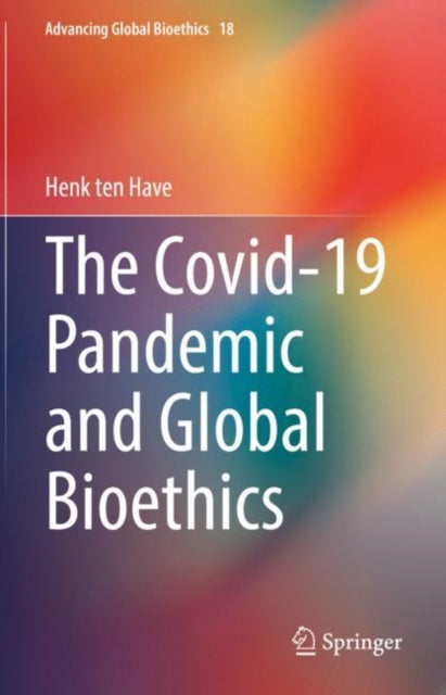 Covid19 Pandemic & Global Bioethics