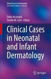 Clinical Cases In Neonatal & Infant Derm