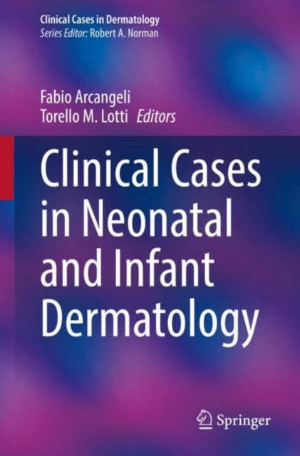 Clinical Cases In Neonatal & Infant Derm