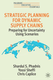 Strategic Planning For Dynamic Supply Ch