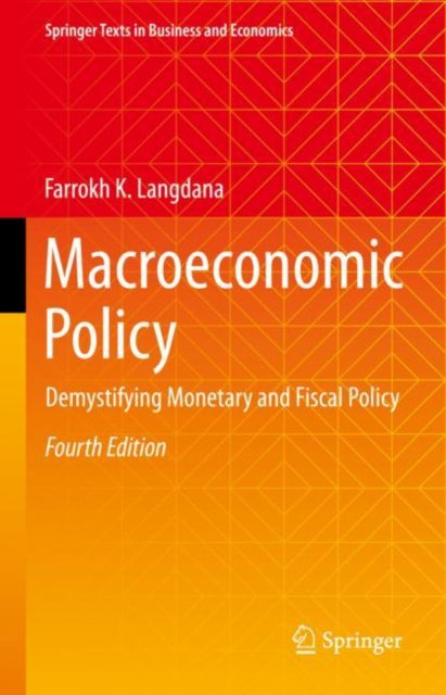 Macroeconomic Policy : Demystifying Mone