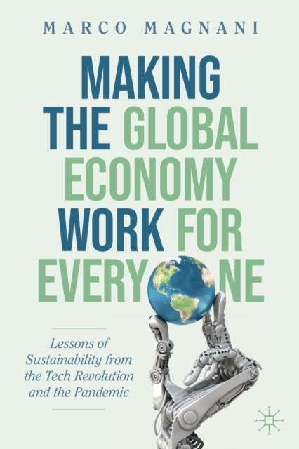 Making The Global Economy Work For Evere