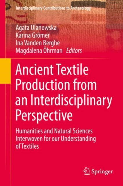 Ancient Textile Production From An Inter
