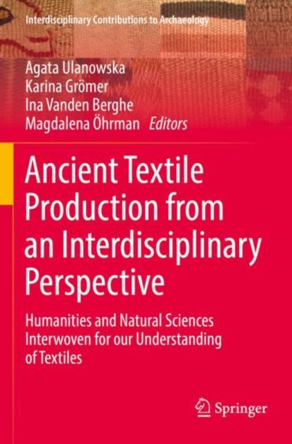 Ancient Textile Production From An Inter
