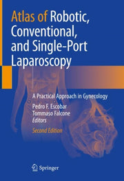 Atlas Of Robotic Conventional & Singlepo By Escobar