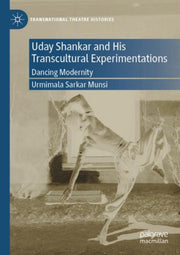 Uday Shankar And His Transcultural Exper