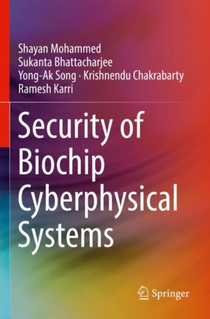 Security Of Biochip Cyberphysical System