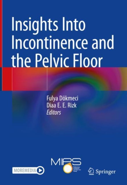 Insights Into Incontinence & The Pelvic