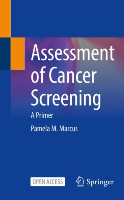 Assessment Of Cancer Screening By Marcus, Pamela M.