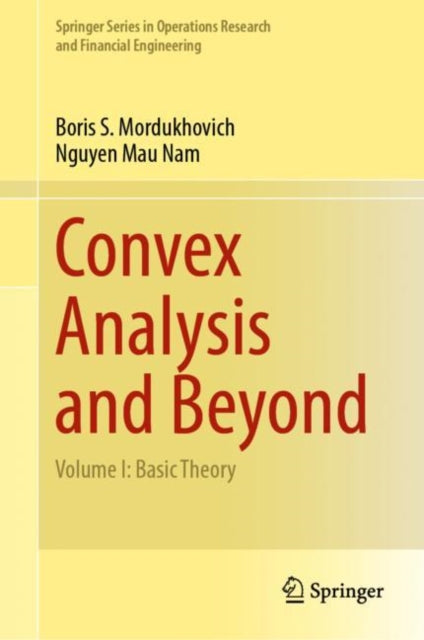 Convex Analysis & Beyond