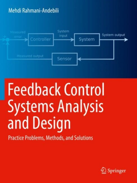 Feedback Control Systems Analysis & Desi
