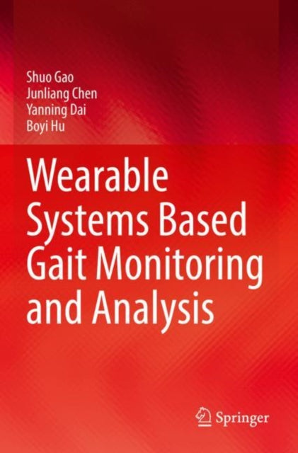 Wearable Systems Based Gait Monitoring &