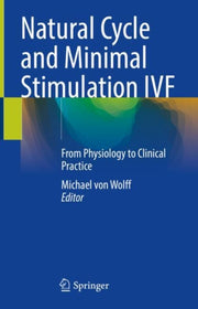 Natural Cycle & Minimal Stimulation Ivf
