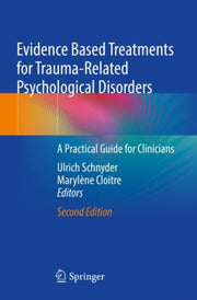 Evidence Based Treatments For Traumarela By Schnyder, Ulrich