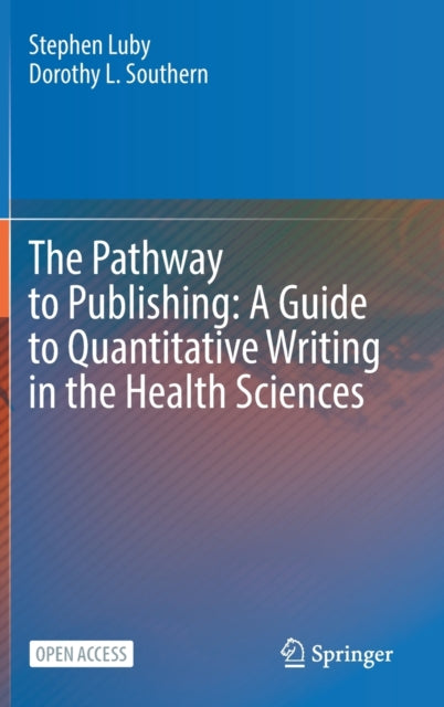 Pathway To Publishing A Guide To Quantit