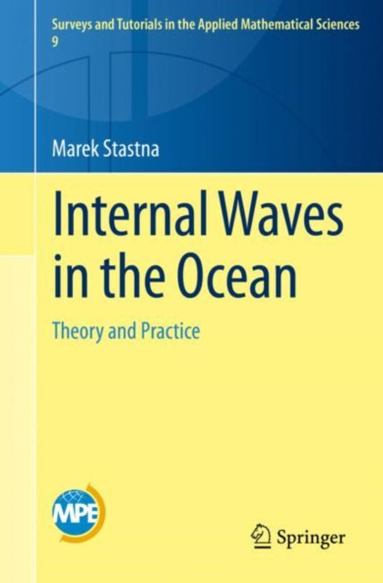 Internal Waves In The Ocean : Theory And